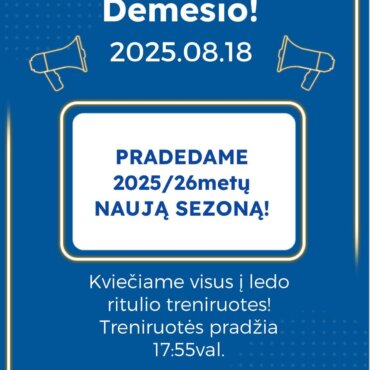 ARTĖJANT NAUJAM 2025/26m. SEZONUI!