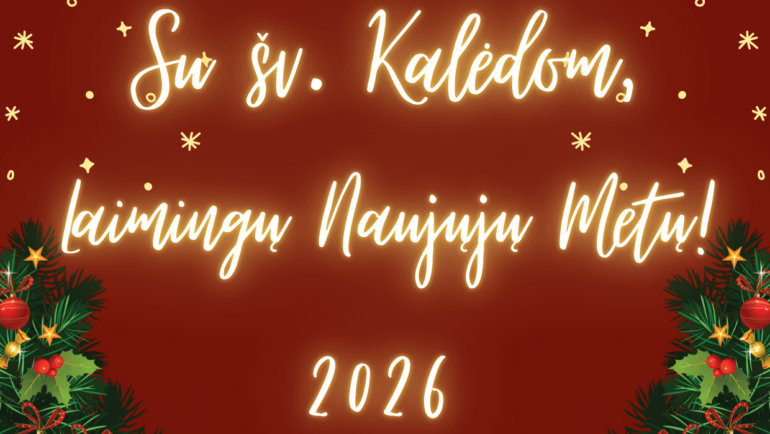 Su šv. Kalėdom, Laimingų Naujųjų Metų!
